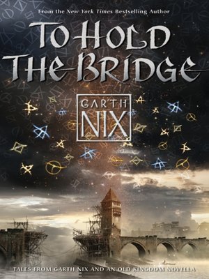 cover image of To Hold the Bridge